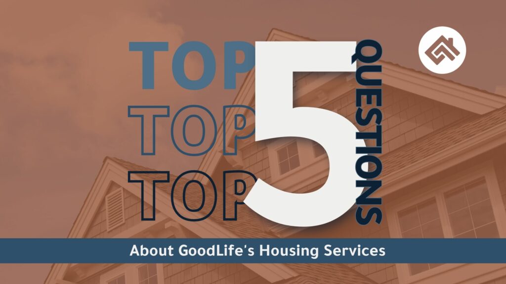 Top 5 Questions About Housing