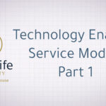 GoodLife U Video Blog: Technology Enabled Service Models, Part 1