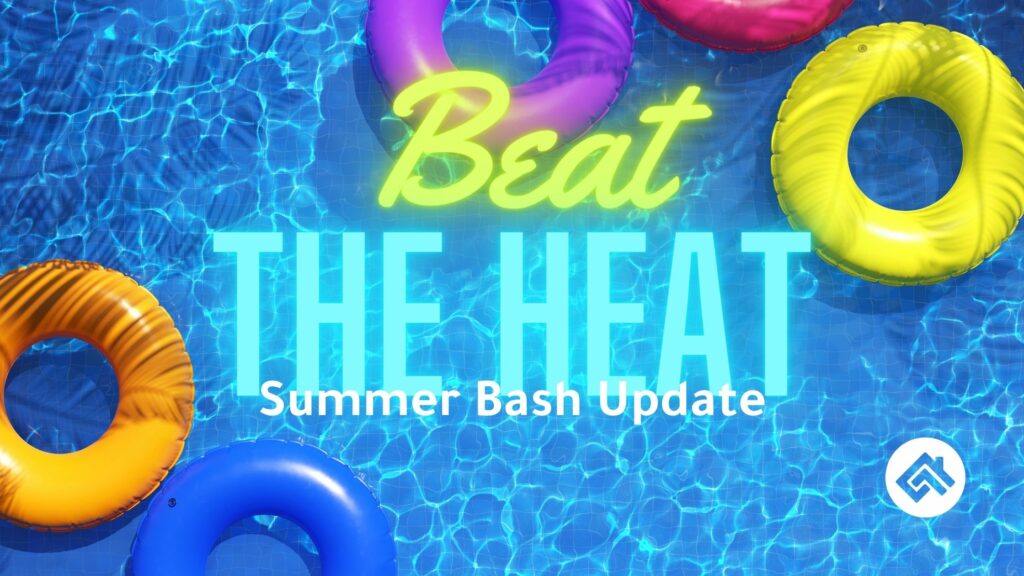 Hot Off the Press: Beat the Heat Summer Bash Update!